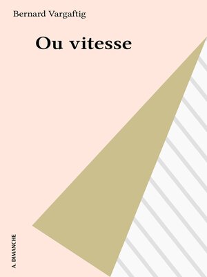 cover image of Ou vitesse